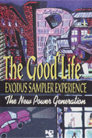The Good Life Exodus Sampler Experience (Front Cover)